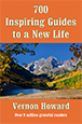 700 Inspiring Guides to a New Life