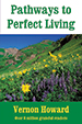 Pathways to Perfect Living