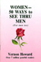 Women - 50 Ways to See Thru Men